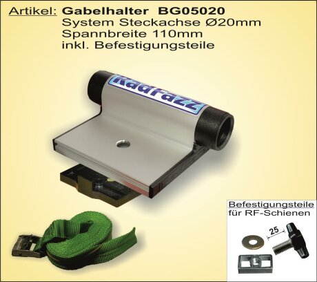 Gabelhalter Steckachse &Oslash; 20mm, 110mm Spannbreite, inkl. Befestigungsteile