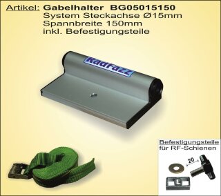Gabelhalter Steckachse Ø 15mm, 150mm Spannbreite, inkl....