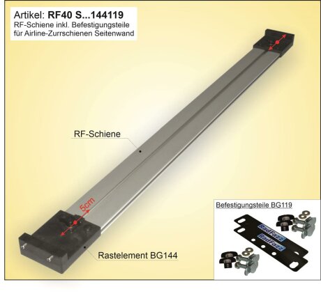 RF-Schiene, L&auml;nge L=110cm, inkl. Befestigungsteile, Einbau an die Airline-Zurrschienen P15, Bodenh&ouml;he 2,5cm - 3,5cm